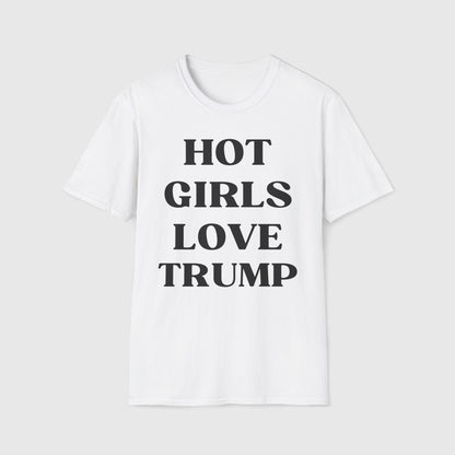 Hot Girls Love Trump Tee Product Pic Front White